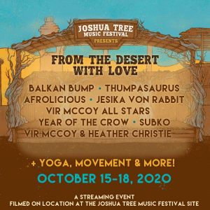 Joshua Tree Music Festival From the Desert with Love 2020